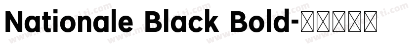 Nationale Black Bold字体转换
